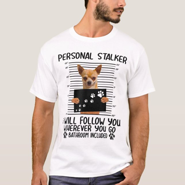 Personal Stalker Poodle Shirt, poodie shirt poodle (Front)