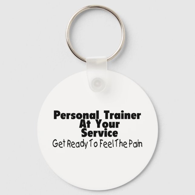 Personal Trainer At Your Service Key Ring (Front)