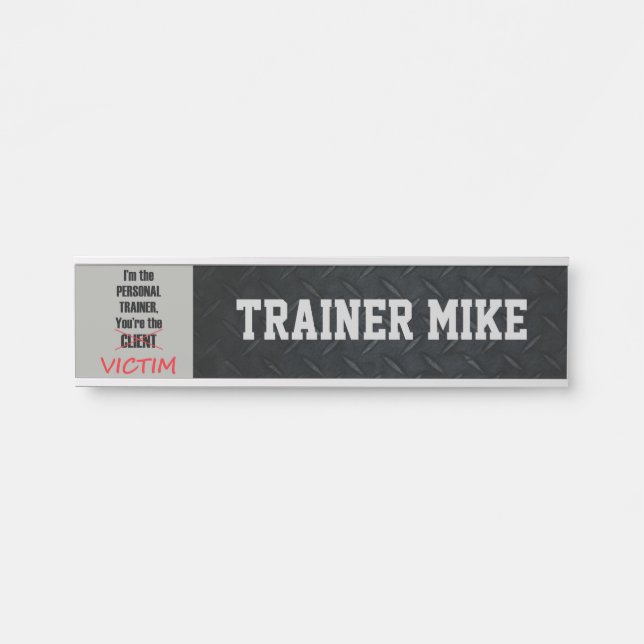 Personal Trainer Funny Office Name Plate (Front)