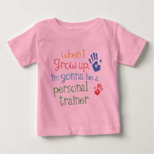 Personal Trainer (Future) Infant Baby T-Shirt