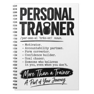 Personal Trainer Motivator Fitness Coach Notebook