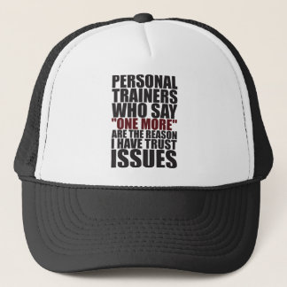 Personal Trainers and Trust Issues - Funny Workout Trucker Hat