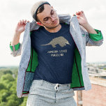 Personalied Custom Message Pangolin Graphic TShirt<br><div class="desc">Let the world know how much you love Pangolins or type your own custom message on this Pangolin graphic t-shirt. Just use the fill-in-the-blank template field to add your own personalised message. Find other fun pangolin products in the Asterisk Designs Zazzle shop.</div>