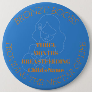 Personalisable breastfeeding milestone bronze 6 cm round badge
