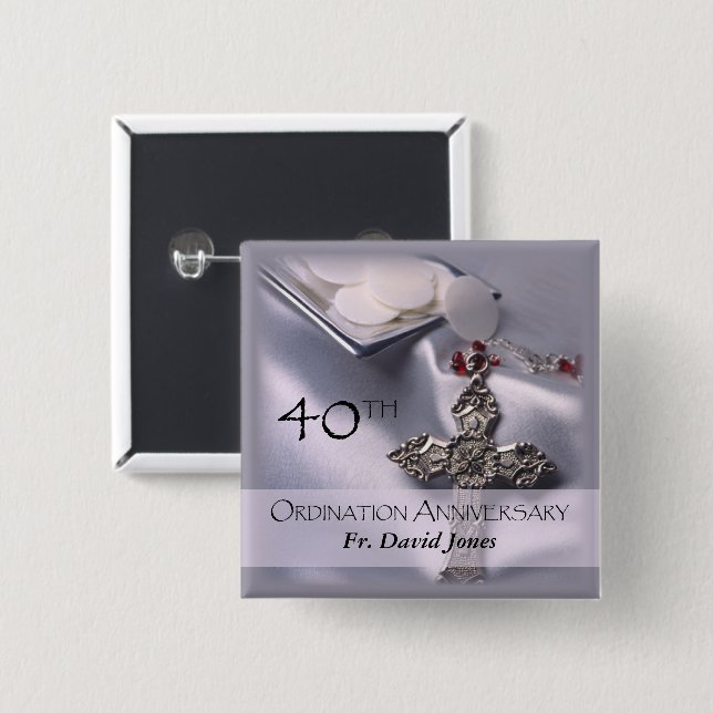 Personalise, 40th Ordination Anniversary Congrats 15 Cm Square Badge (Front & Back)