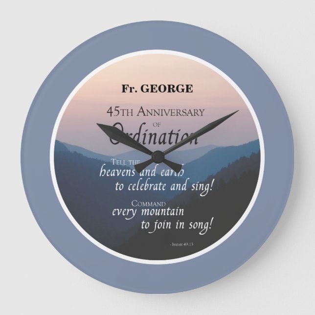 Personalise 45th Anniversary Ordination Congrats Large Clock (Front)