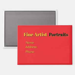 Personalise Advertise Fine Artist / Portraits Magnet