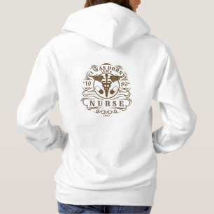 Personalise Born to Be A Nurse Front Back Hoodie