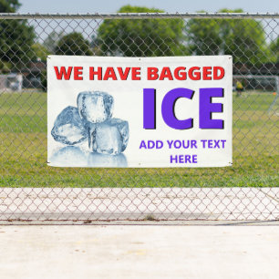 Personalise Convenience Store We Have Bagged Ice Banner