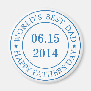 Personalise Customisable date - Happy Father's day Magnet