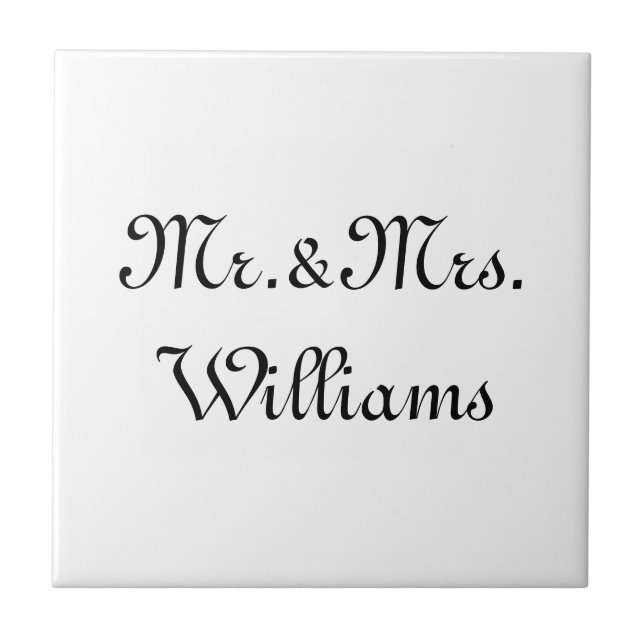 Personalise, Customise last Name Mr. & Mrs. white Tile (Front)