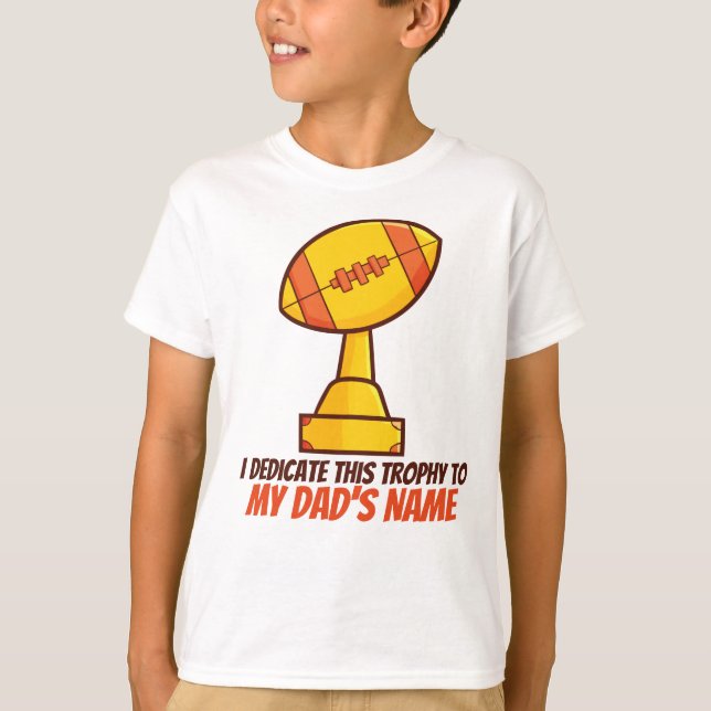 Personalise "Dedicated Trophy"  T-Shirt (Front)