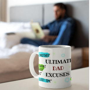 Personalise excuse mug Dad Gift