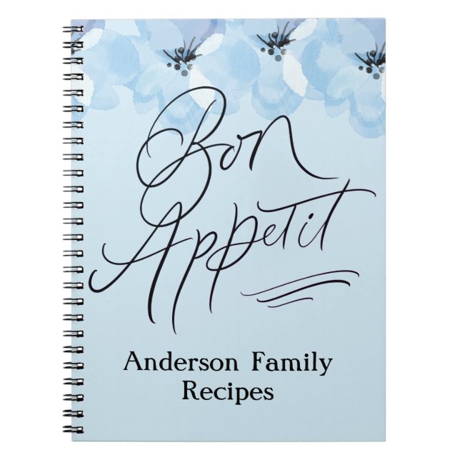 Personalise Family Recipes Bon Appetit Blue Floral Notebook (Front)