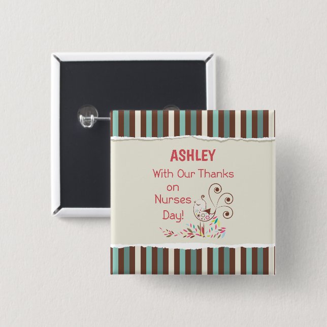 Personalise, From Group, Happy Nurses Day, Bird 15 Cm Square Badge (Front & Back)