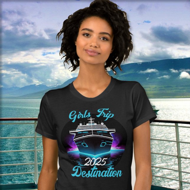 Personalise Girls Trip Cruise Year Destination T-Shirt (Creator Uploaded)