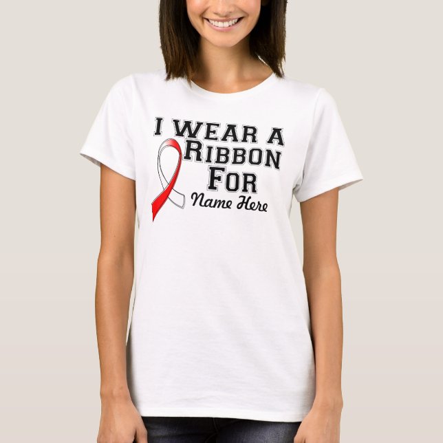 Personalise I Wear a Red and White Ribbon T-Shirt (Front)