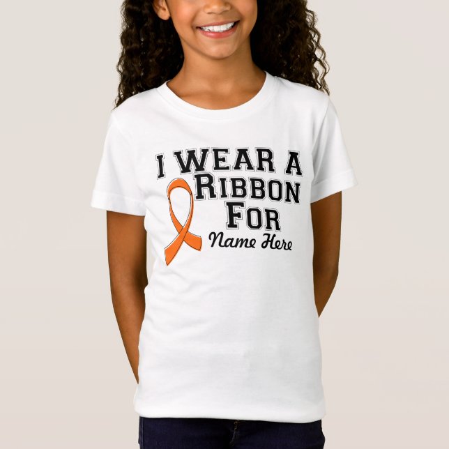 Personalise I Wear an Orange Ribbon T-Shirt (Front)