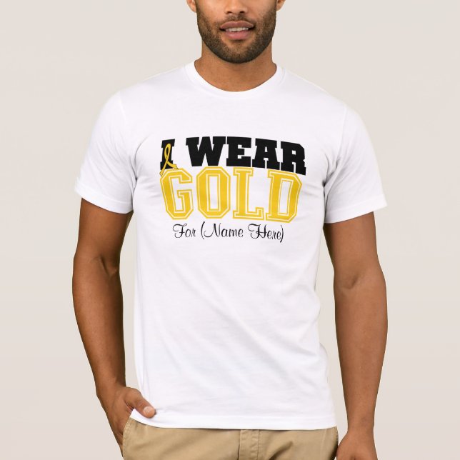 Personalise I Wear Gold Ribbon Childhood Cancer T-Shirt (Front)
