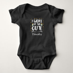 Personalise I Woke Up This Cute Baby gift Bodysuit