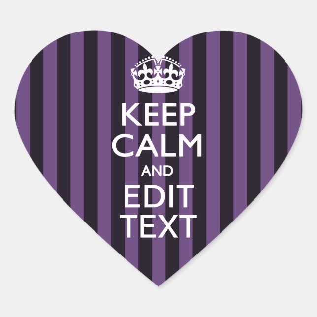 Personalise it Keep Calm Your Text Purple Stripes Heart Sticker (Front)