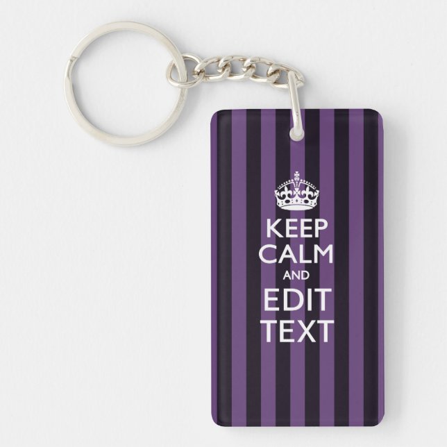 Personalise it Keep Calm Your Text Purple Stripes Key Ring (Front)
