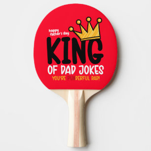Personalise King of Dad Jokes Ping Pong Paddle