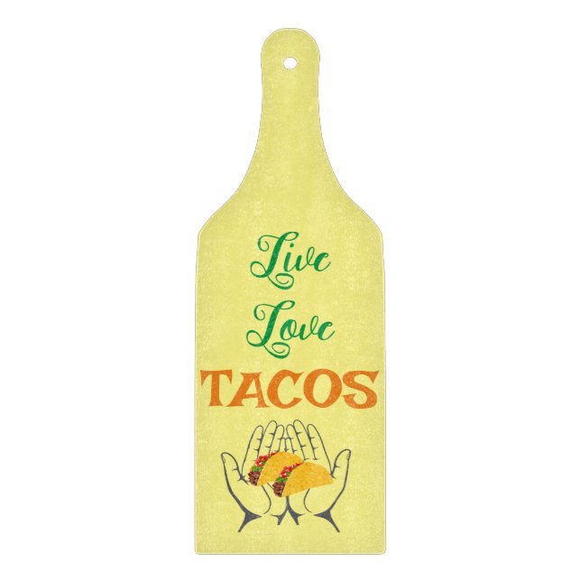 Personalise Live Love Tacos by the Handfull Cutting Board (Front)