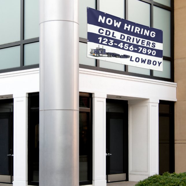 Personalise Now Hiring Lowboy CDL Drivers Large Banner (Outside Building)