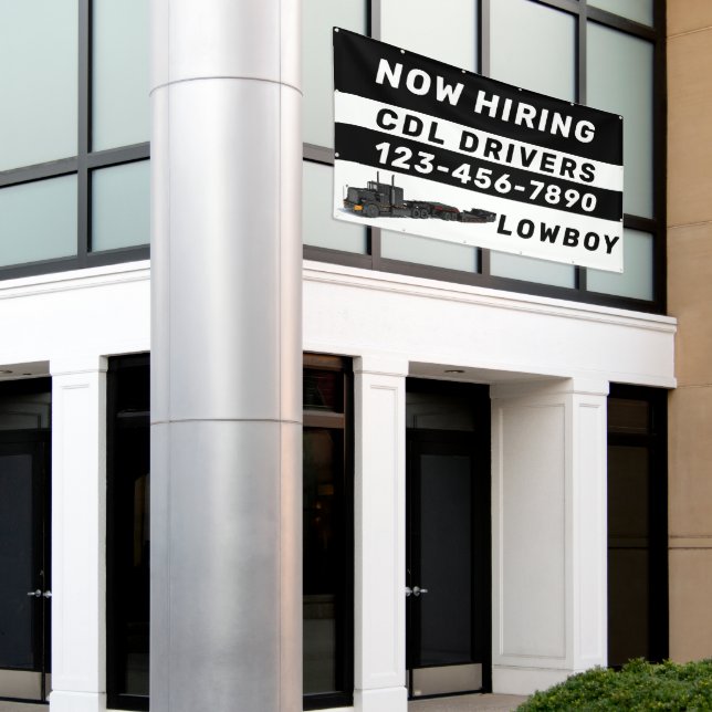 Personalise Now Hiring Lowboy CDL Drivers Large Banner (Outside Building)