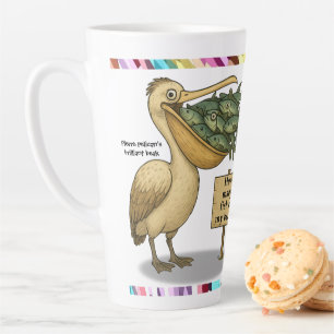 Personalise: Pierre pelican's brilliant beak Latte Mug