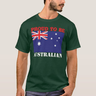 Personalise Proud To Be (Nationality e.g. Aussie) T-Shirt