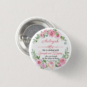 Personalise Prov 31:25 Mother's Day Pink Rose 3 Cm Round Badge