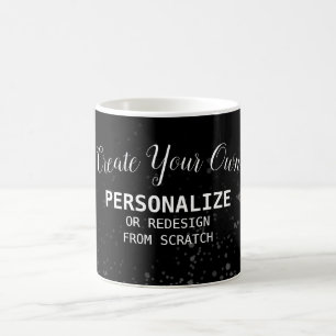 Personalise/Redesign - Create Your Own Coffee Mug