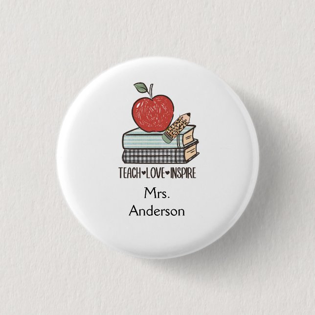 Personalise Teach Love Inspire Gift For Teacher  3 Cm Round Badge (Front)