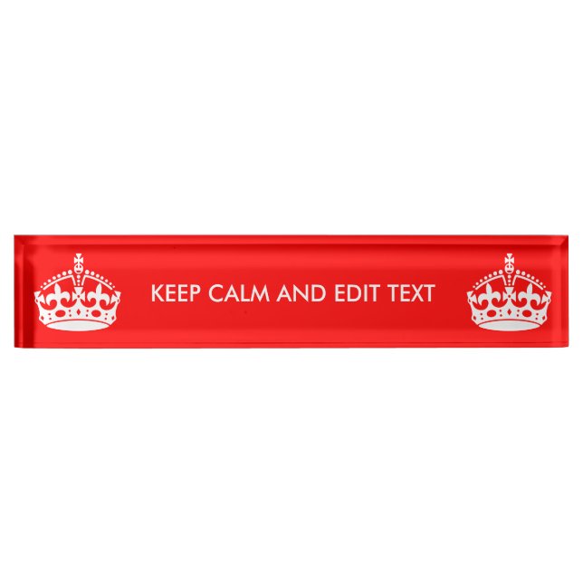 Personalise this Keep Calm And Your Text Nameplate (Front)