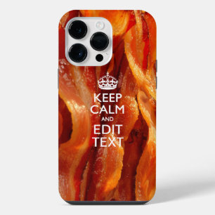 Personalise This with Keep Calm and Bacon Decor iPhone 14 Pro Max Case