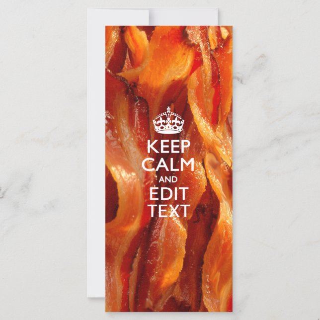 Personalise This with Keep Calm and Sizzling Bacon (Front)