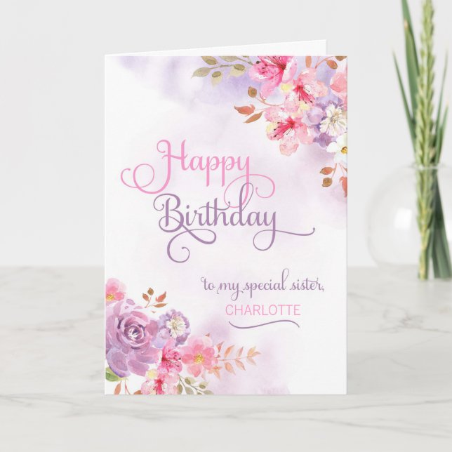 Personalise to Sister, Happy Birthday Card (Front)