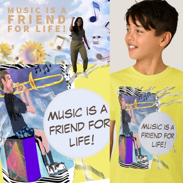 Personalise Trombone Music Is A Friend For Life! T-Shirt (Creator Uploaded)