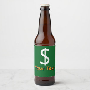 Personalise White  Dollar $ign Green Beer Bottle Label