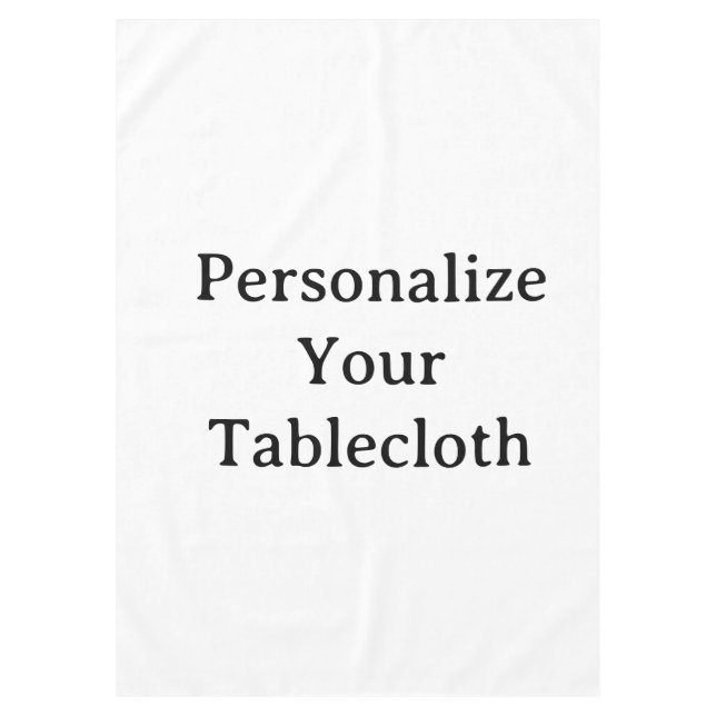 Personalise Your 60"x84"   Tablecloth (Front)