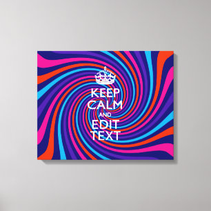 Personalise Your Keep Calm Text on Multicolored Canvas Print