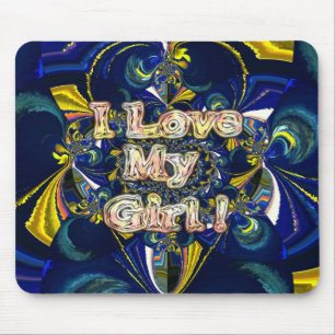 Personalise Your Love Infinity: I Love my Girl Mouse Pad