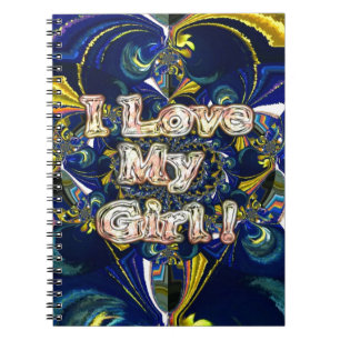 Personalise Your Love Infinity: I Love my Girl Spiral Notebook