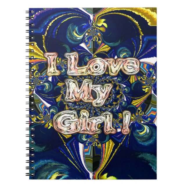 Personalise Your Love Infinity: I Love my Girl Spiral Notebook (Front)