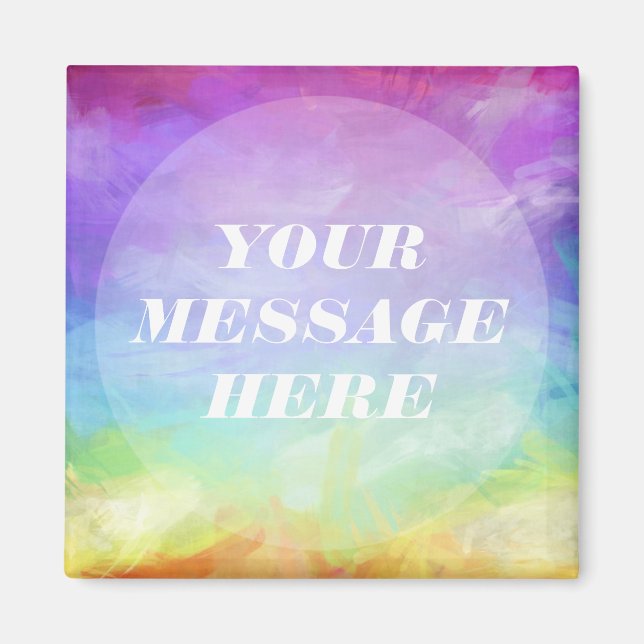 Personalise your own Rainbow   Magnet (Front)