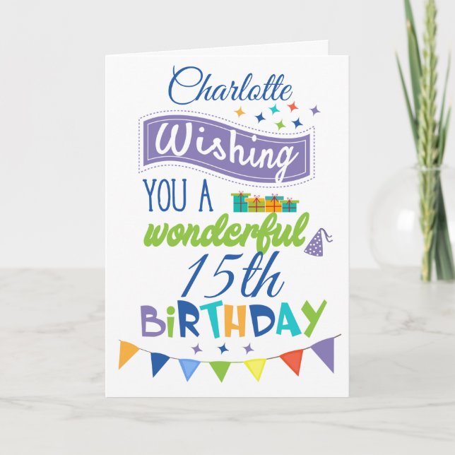 Personalised 15th Birthday Greetings Card (Front)