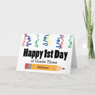 Personalised 1st Day of Grade Three  Card