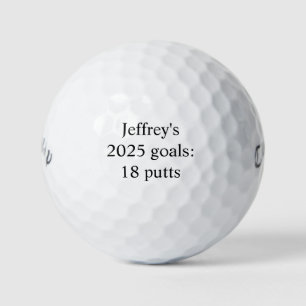 Personalised "2025 goals: 18 putts" funny  golf balls